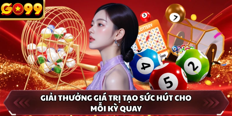 Mega 6/45 GO99 - Săn Jackpot Lớn Qua Mỗi Kỳ Quay Số 1 Giải thưởng giá trị tạo sức hút cho mỗi kỳ quay